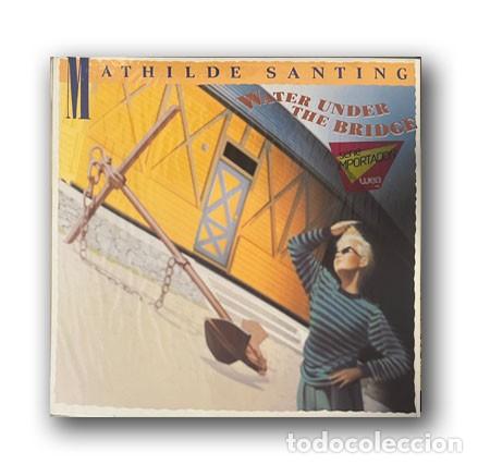 Discos de vinilo: Mathilde Santing - Water under the Bridge LP