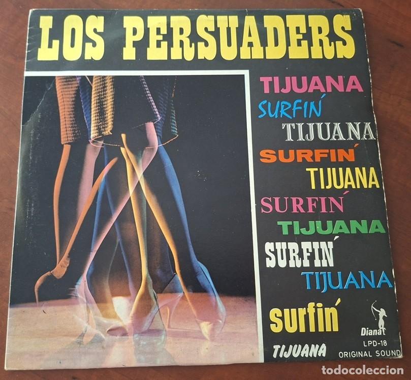 Discos de vinilo: Los Persuaders (The Hollywood Persuaders) &ndash; Tijuana &ndash; DIANA LPD-18 (Ed. Mexicana) &ndash; 1965