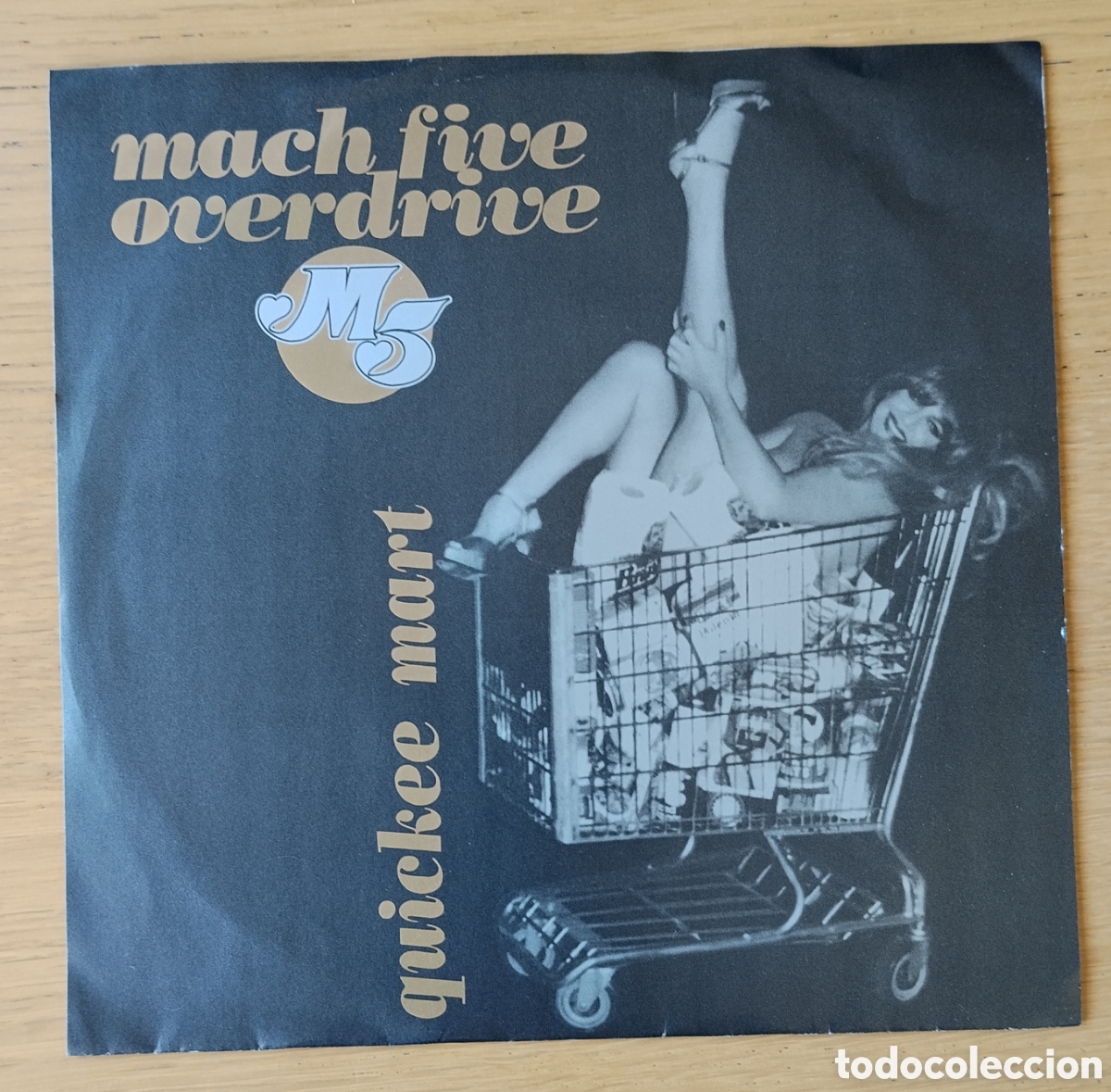Discos de vinilo: MACH FIVE OVERDRIVE: &rdquo;QUICKEE MART&rdquo; SINGLE VINILO 1998 - GARAGE ROCK