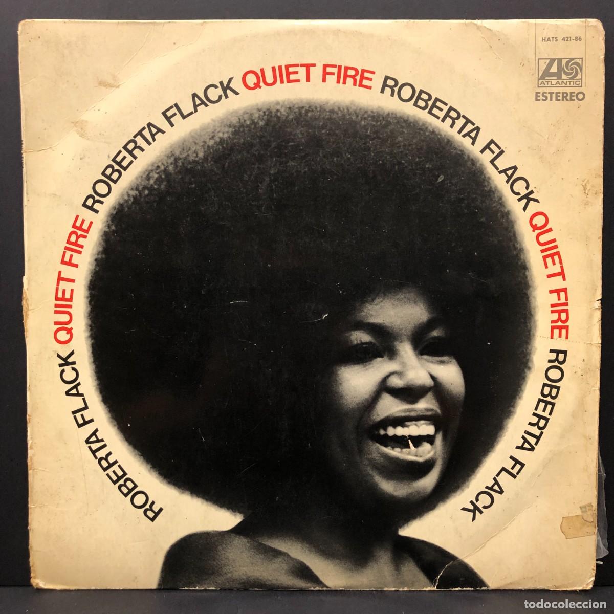 Discos de vinilo: ROBERTA FLACK - QUIET FIRE - HATS 421-86 - LP VINILO - DISCO - MUSICA / 2957