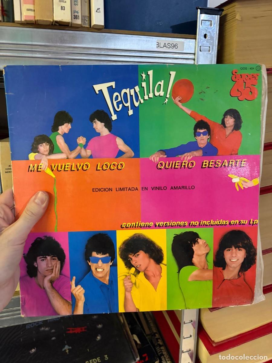 Discos de vinilo: BLAS96 Tequila &ndash; Me vuelvo loco / Quiero besarte &mdash; Tequila &mdash; CBS