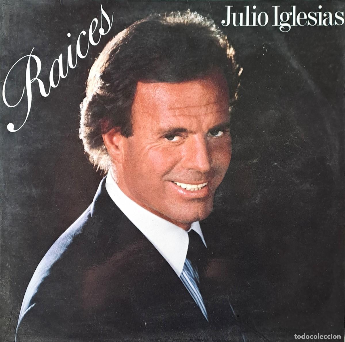 Discos de vinilo: LPs JULIO IGLESIAS, RAICES. CABALLO VIEJO, NOCHE DE RONDA, LA BAMBA.....LP-SESP-539