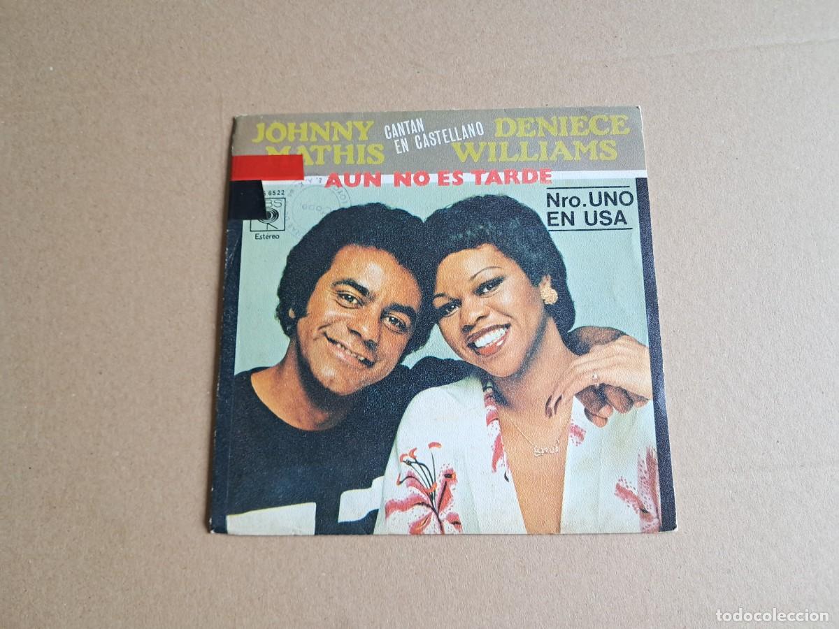 Discos de vinilo: JOHNNY MATHIS - AUN NO ES TARDE SINGLE 1978 EDICION ESPA&Ntilde;OLA
