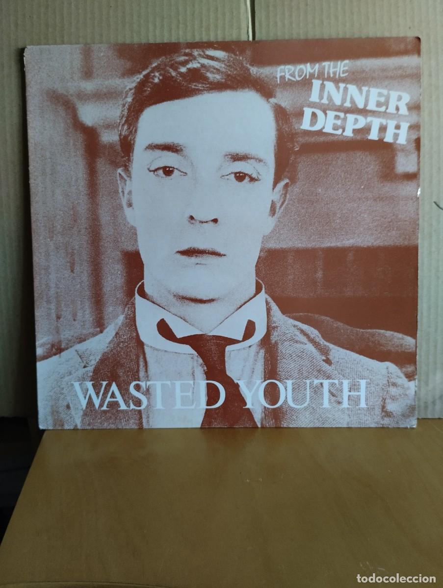 Discos de vinilo: WASTRD YOUTH ---- FROM THE INNER DEPTH