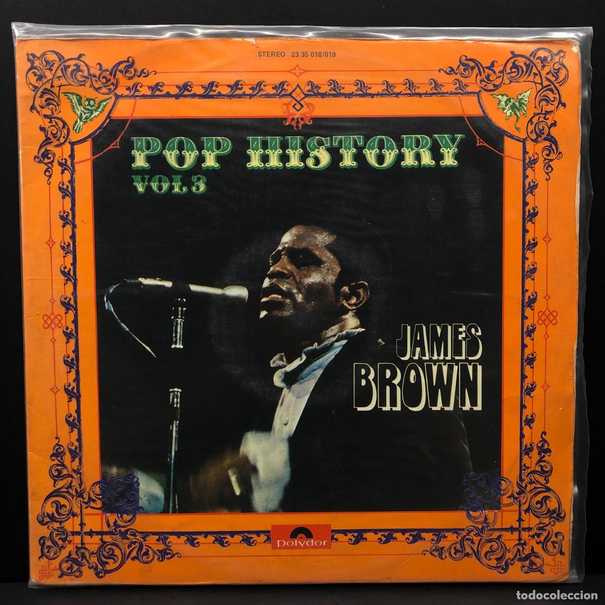 Discos de vinilo: POP HISTORY VOL 3 - JAMES BROWN - STEREO 23 35 018/019 - POLYDOR - LP VINILO - DISCO / 2991