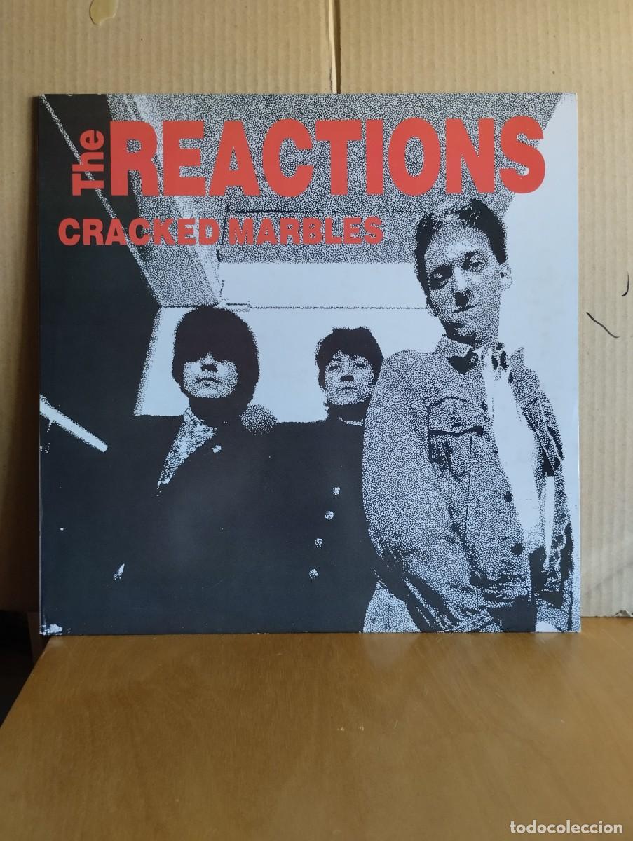 Discos de vinilo: THE REACTIONS ---- CRACKED MARBLES