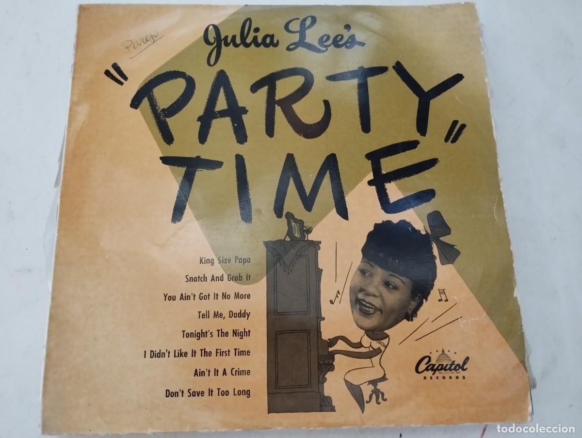 Discos de vinilo: Julia Lee &ndash; Party Time With Julia Lee And Her Boy Friends. MUY raro 10&rdquo; edicion espa&ntilde;ola. Rhythm & B