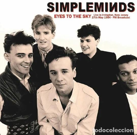 Discos de vinilo: Simple Minds &ndash; Eyes To The Sky Live In Irvington, New Jersey, 27th May 1984 - FM Broadcast lp