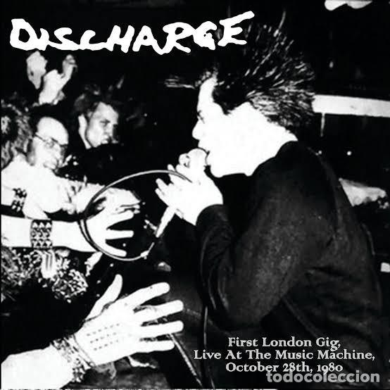 Discos de vinilo: Discharge &ndash; First London Gig, Live At The Music Machine, October 28th, 1980 LP