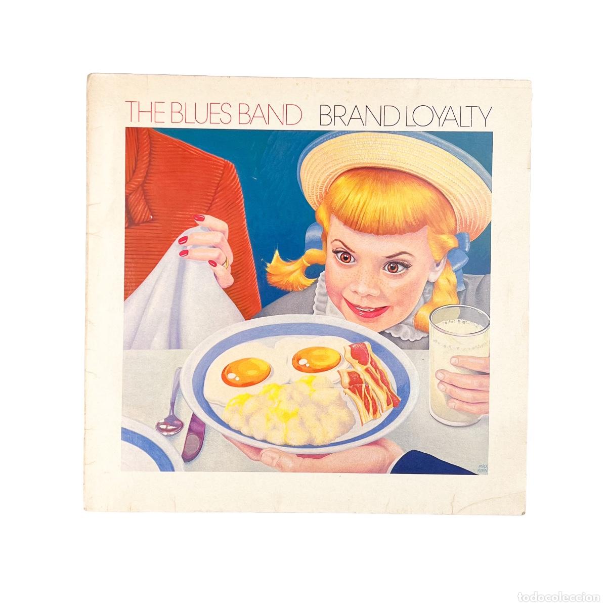 Discos de vinilo: LP. The Blues Band. Brand Loyalty (VG/VG)
