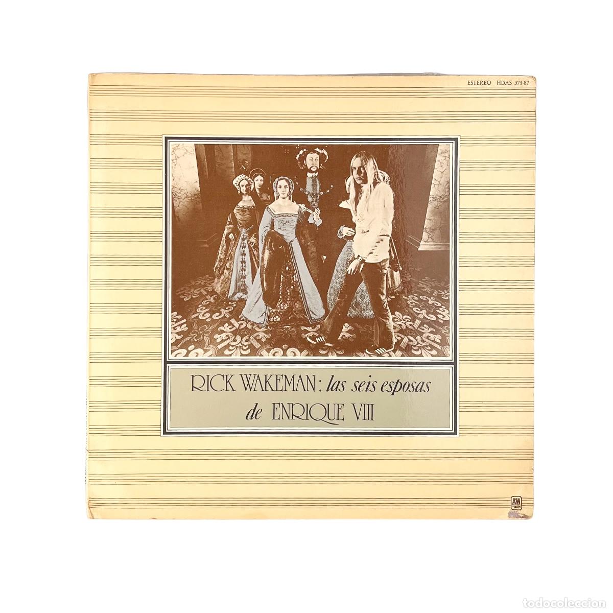 Discos de vinilo: LP. Rick Wakeman. Las Seis Esposas De Enrique VIII (VG/VG+)