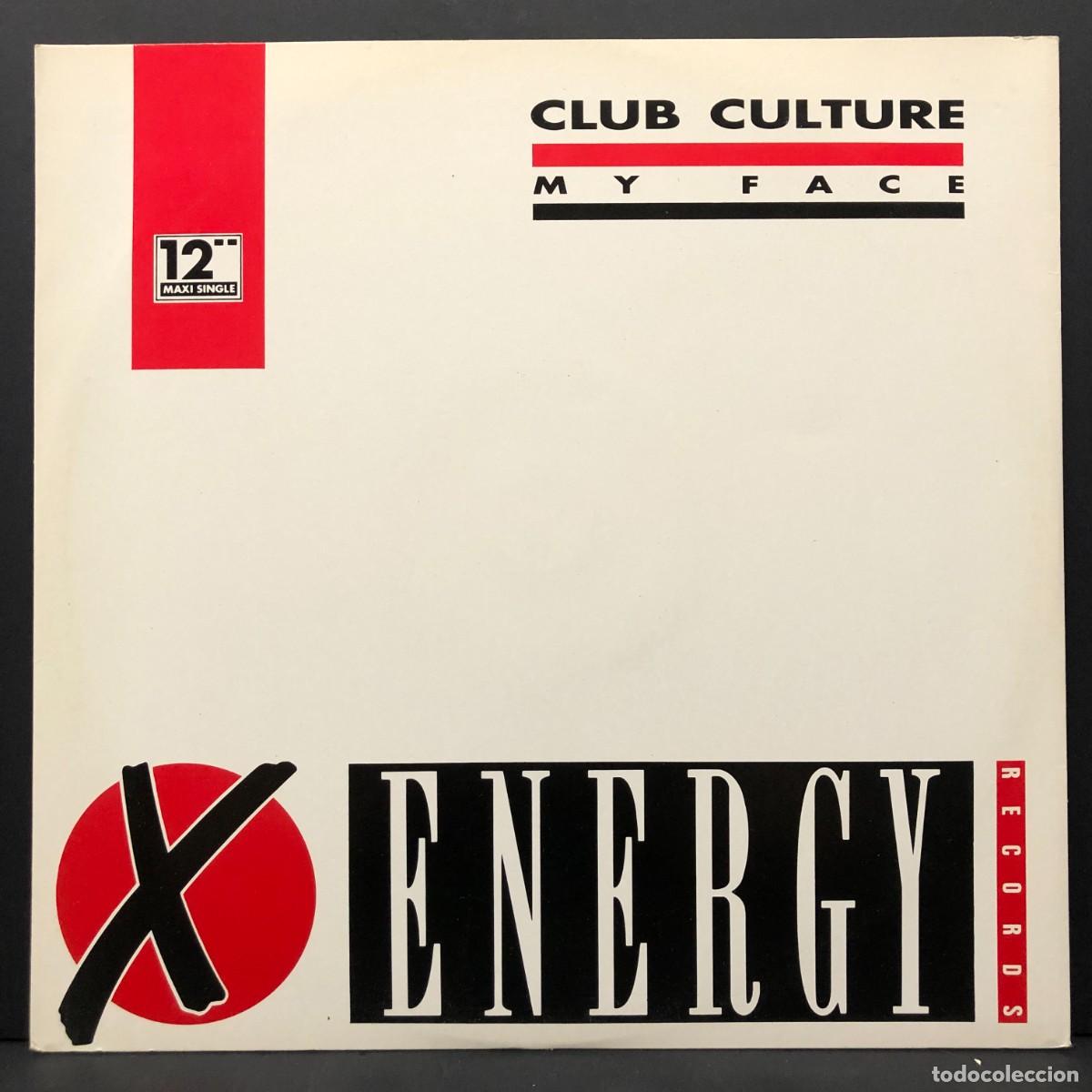 Discos de vinil: CLUB CULTURE - MY FACE - X-12108 - MAXI SINGLE VINILO - DISCO / 3035