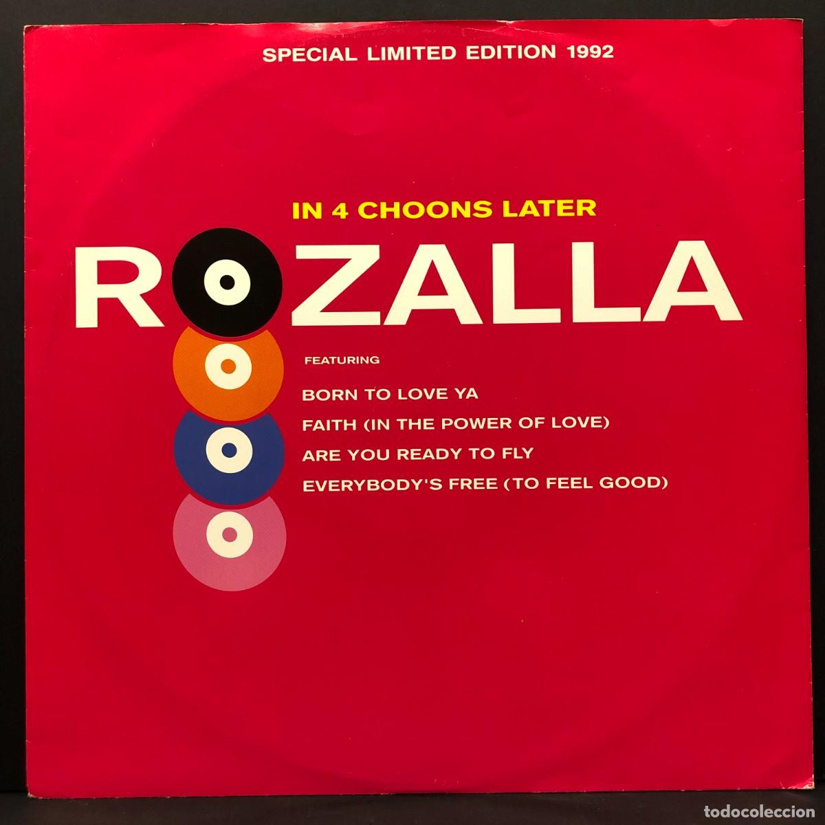 Discos de vinilo: ROZALLA - IN 4 CHOONS LATER - LIMITED EDITION 1992 - 12LOSE29 - MAXI SINGLE VINILO - DISCO / 3055