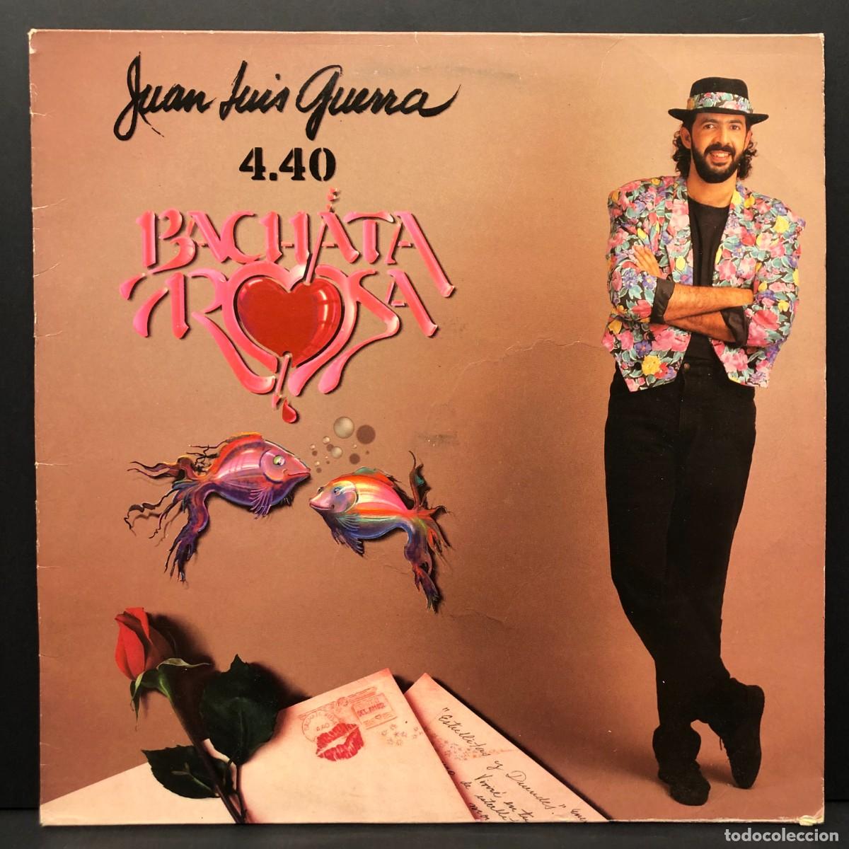 Vinyl records: JUAN LUIS GUERRA 4.40 - BACHATA ROSA - KLP-136 - LP VINILO - DISCO / 3063