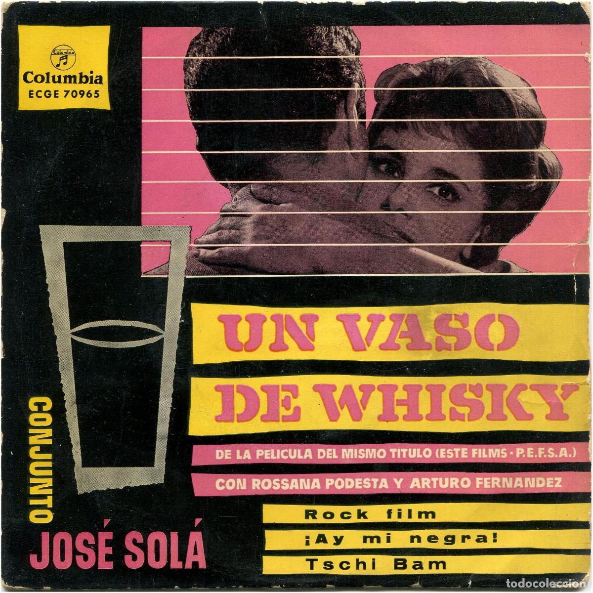 Discos de vinilo: Conjunto Jos&eacute; Sol&aacute; - Un vaso de whisky, BSO - EP Spain 1959 - Columbia ECGE 70965