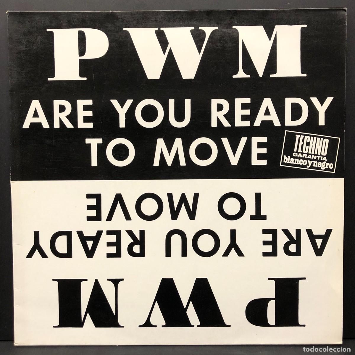 Discos de vinilo: PWM - ARE YOU READY TO MOVE - CX-137 M - MAXI SINGLE VINILO - DISCO / 3069