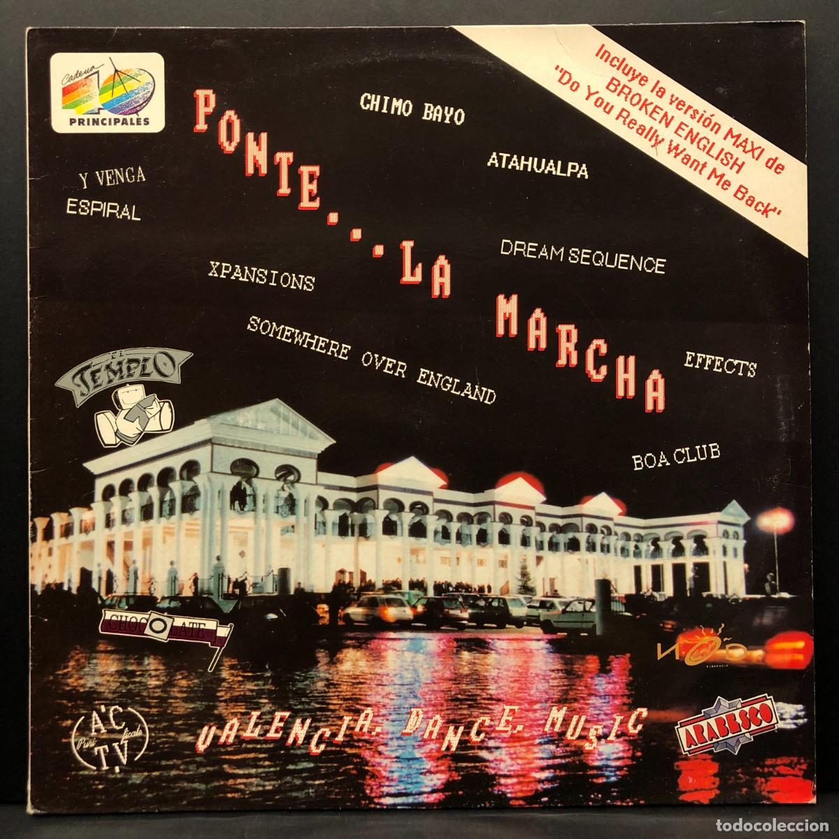 Discos de vinilo: PONTE... LA MARCHA - VALENCIA DANCE MUSIC - 40 PRINCIPALES - LP VINILO - DISCO / 3074