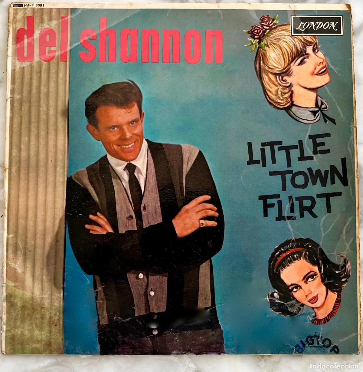 Discos de vinilo: DEL SHANNON. LITTLE TOWN FLIRT. LP ORIGINAL UK 1963 MONO