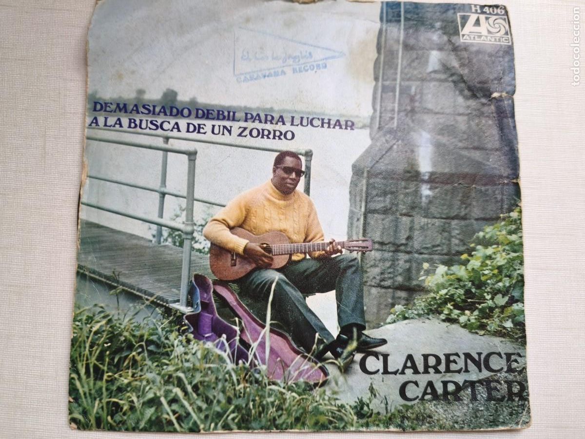 Discos de vinil: Clarence Carter - Demasiado d&eacute;bil para luchar (Ed. Espa&ntilde;ola)