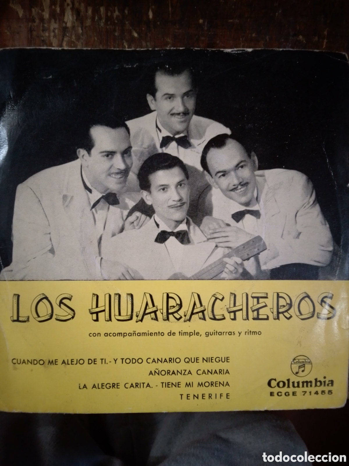 Discos de vinilo: LOS HUARACHEROS. CUANDO ME ALEJO DE TI, TODO CANARIO QUE NIEGUE, ETC...COLUMBIA. 1960