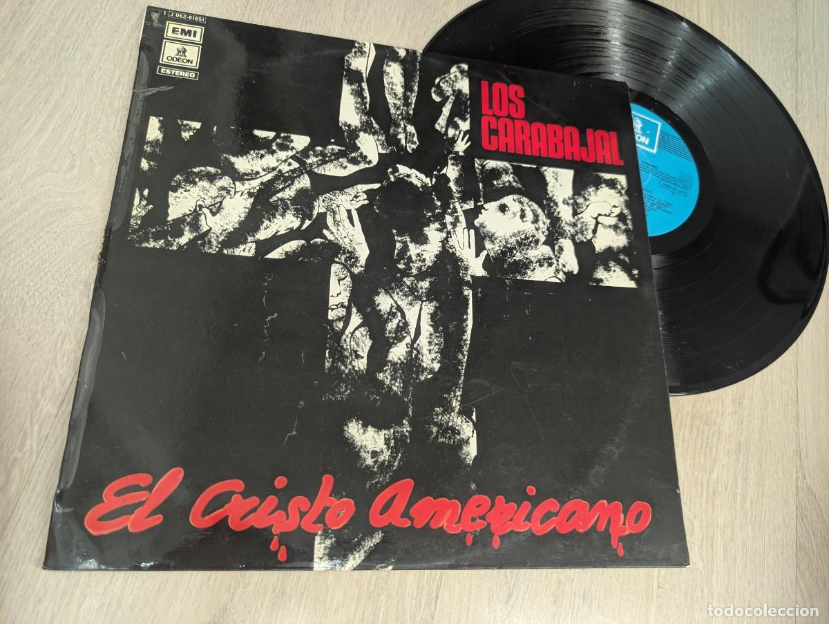Discos de vinilo: LOS CARABAJAL - EL CRISTO AMERICANO ..LP DE EMI-ODEON - 1975 - CON 12 TEMAS