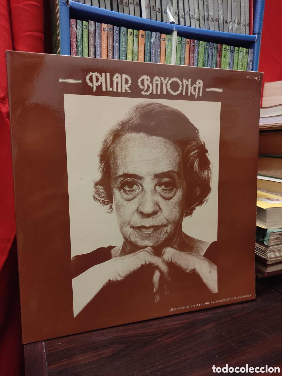 Discos de vinilo: PILAR BAYONA - Edicion especial para el EXCMO. AYUTAMIENTO DE ZARAGOZA LP
