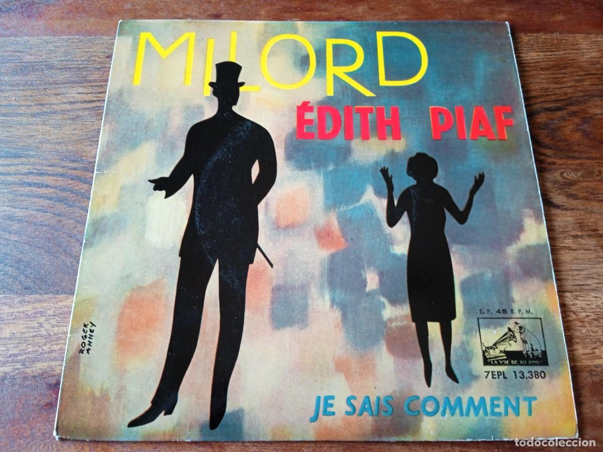 Discos de vinilo: Edith Piaf - Milord, Je sais commet - Single original La voz de su amo Espa&ntilde;a 1959