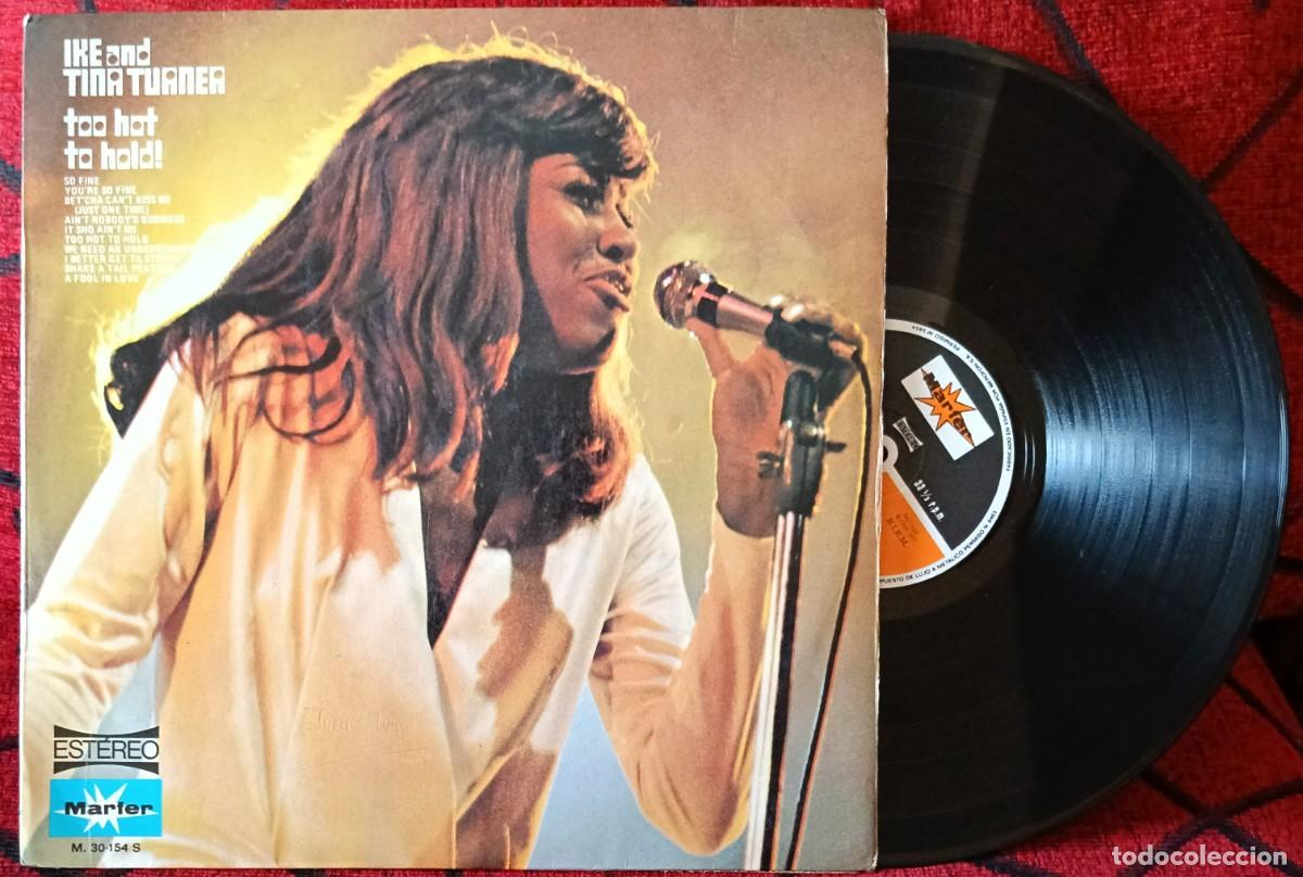 Discos de vinilo: IKE & TINA TURNER ** Too Hot To Hold ** VINILO LP 1972
