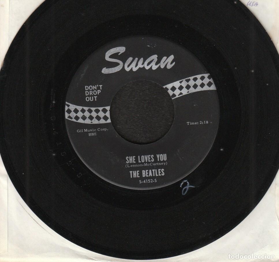 Discos de vinilo: THE BEATLES : &rdquo;SHE LOVES YOU&rdquo; + 1- SWAN RECORDS U.S.A 1964 MUY BUEN ESTADO RARISIMA PIEZA DE COLECCI