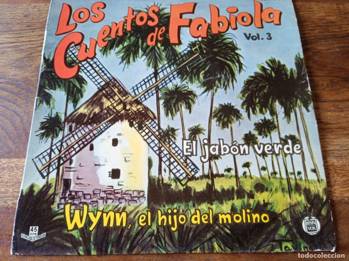 Discos de vinilo: Los cuentos de Fabiola Vol. 3 - El jabon verde, Wynn el hijo - Single original Hispavox Espa&ntilde;a 1960