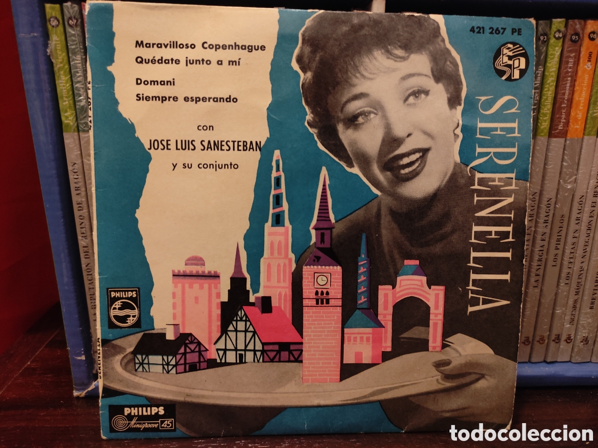 Discos de vinilo: SERENELLA Maravilloso Copenhague - Quedate junto a mi - Domani / Siempre eaperando