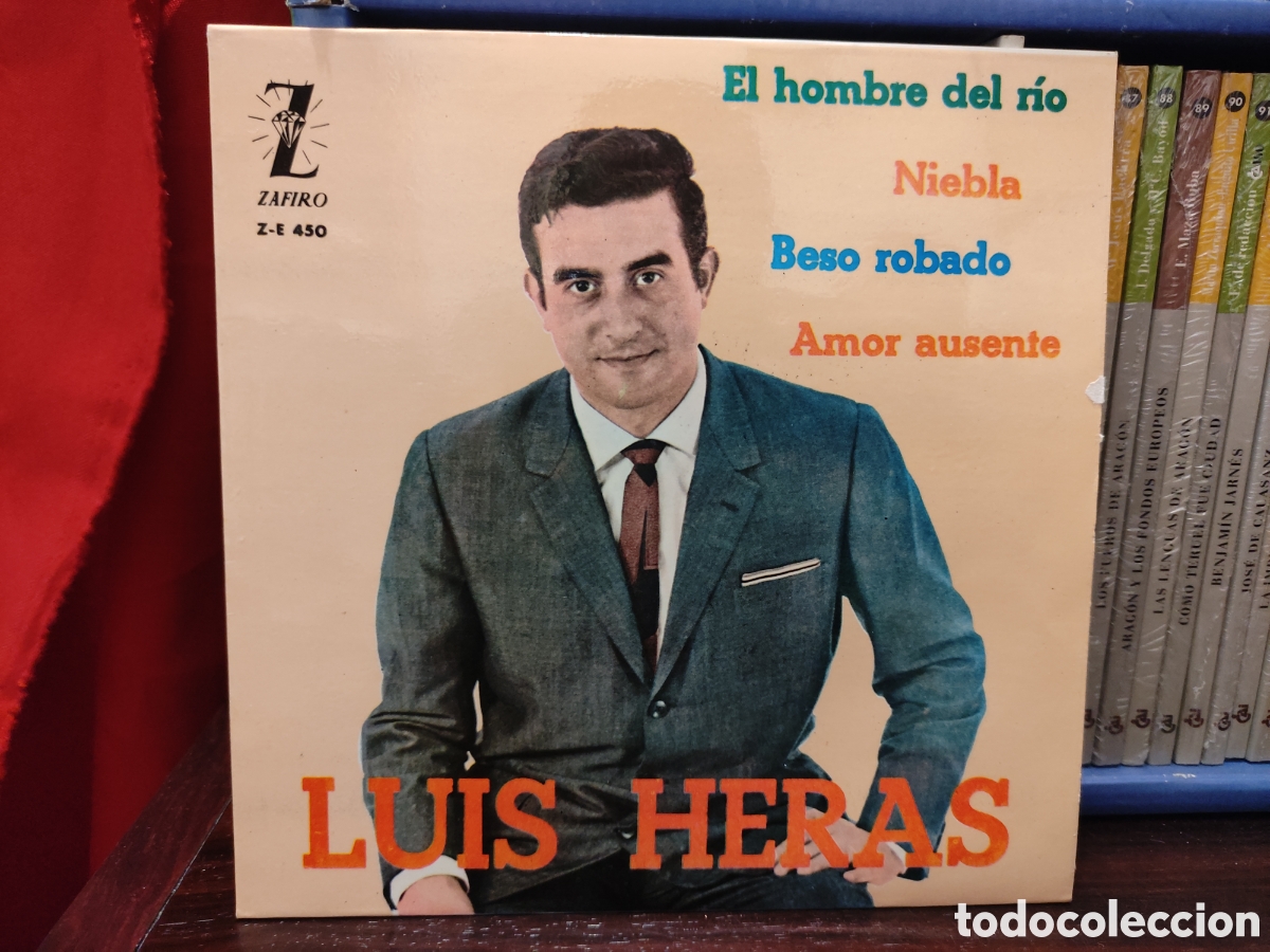 Discos de vinilo: LUIS HERAS - El hombre del rio / Niebla / Beso robado / Amor ausente