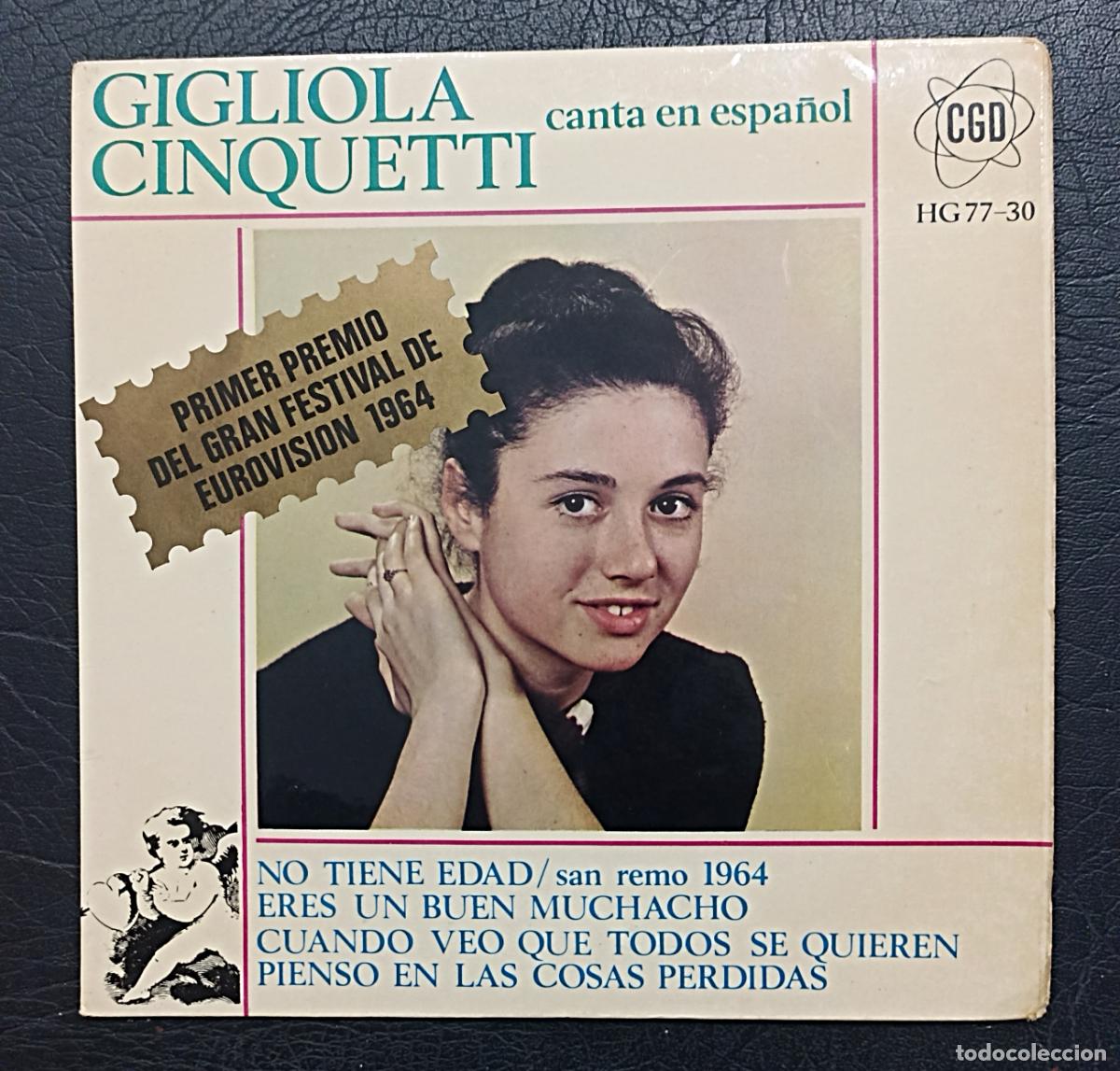 Discos de vinilo: EP GIGLIOLA CINQUETTI CANTA EN ESPA&Ntilde;OL - NO TIENE EDAD- SAN REMO 1964 - HISPAVOX 1964