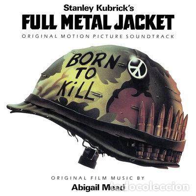 Discos de vinilo: Stanley Kubrick's Full Metal Jacket - Original Motion Picture Soundtrack- 0075992561310