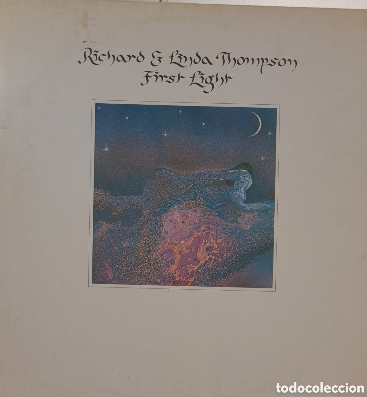 Disques de vinyle: RICHARD & LINDA THOMPSON - FIRST LIGHT