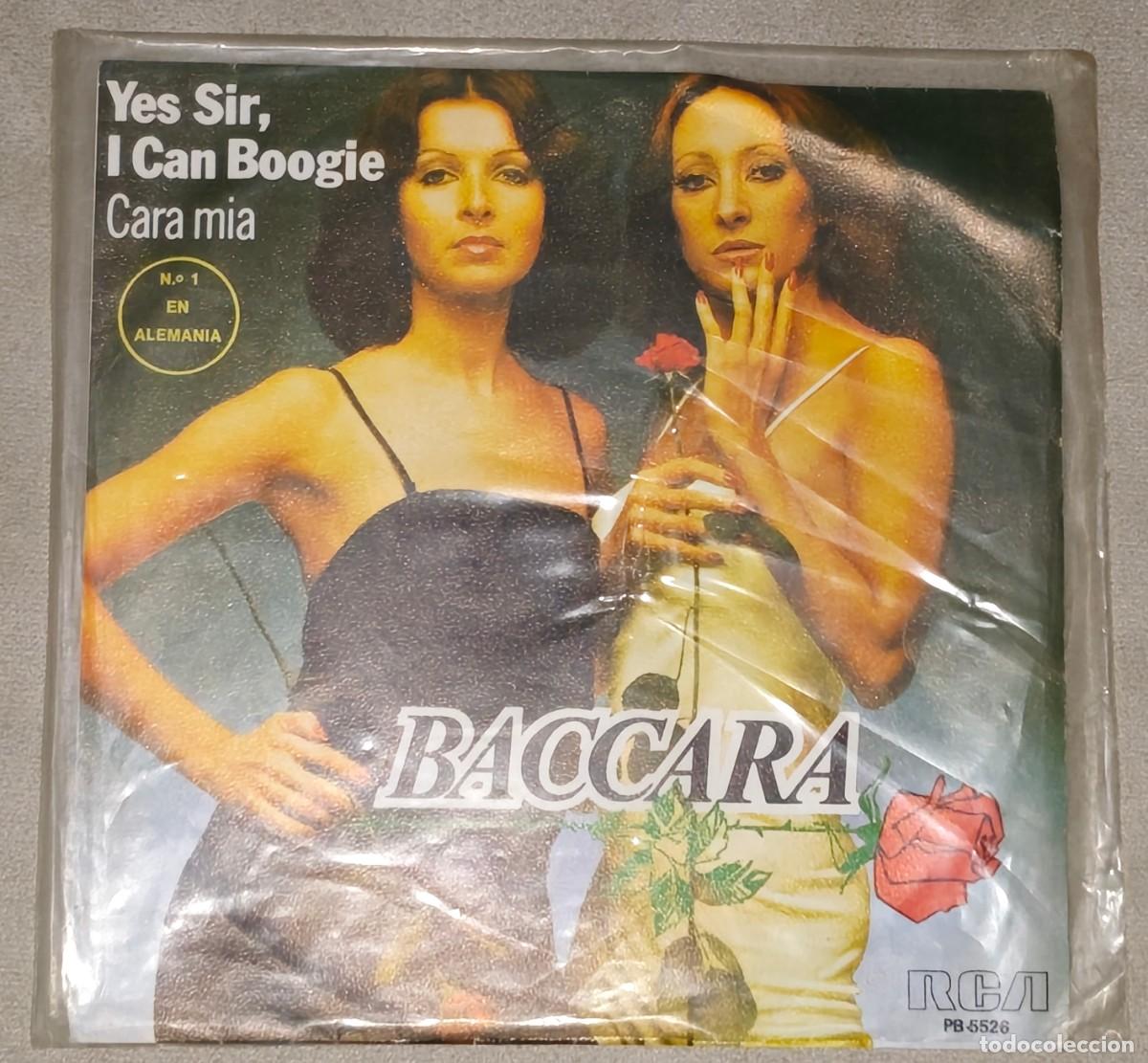 Discos de vinilo: SINGLE: BACCARA (YES SIR, I CAN BOOGIE / CARA MIA &middot; Rca, 1977)