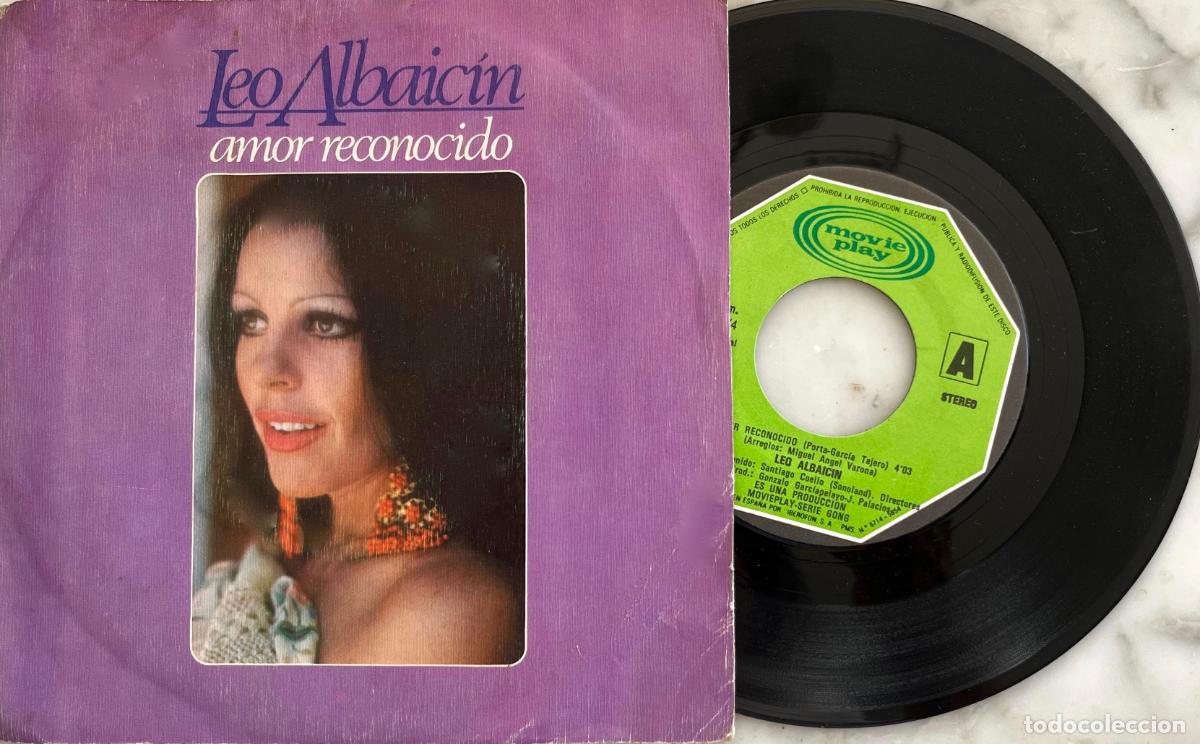 Discos de vinilo: LEO ALBAICIN. AMOR RECONOCIDO. SINGLE ORIGINAL ESPA&Ntilde;A 1979