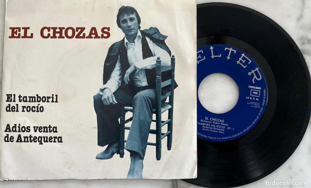 Discos de vinilo: EL CHOZAS. EL TAMBORIL DE ROCIO. SINGLE ORIGINAL ESPA&Ntilde;A 1981