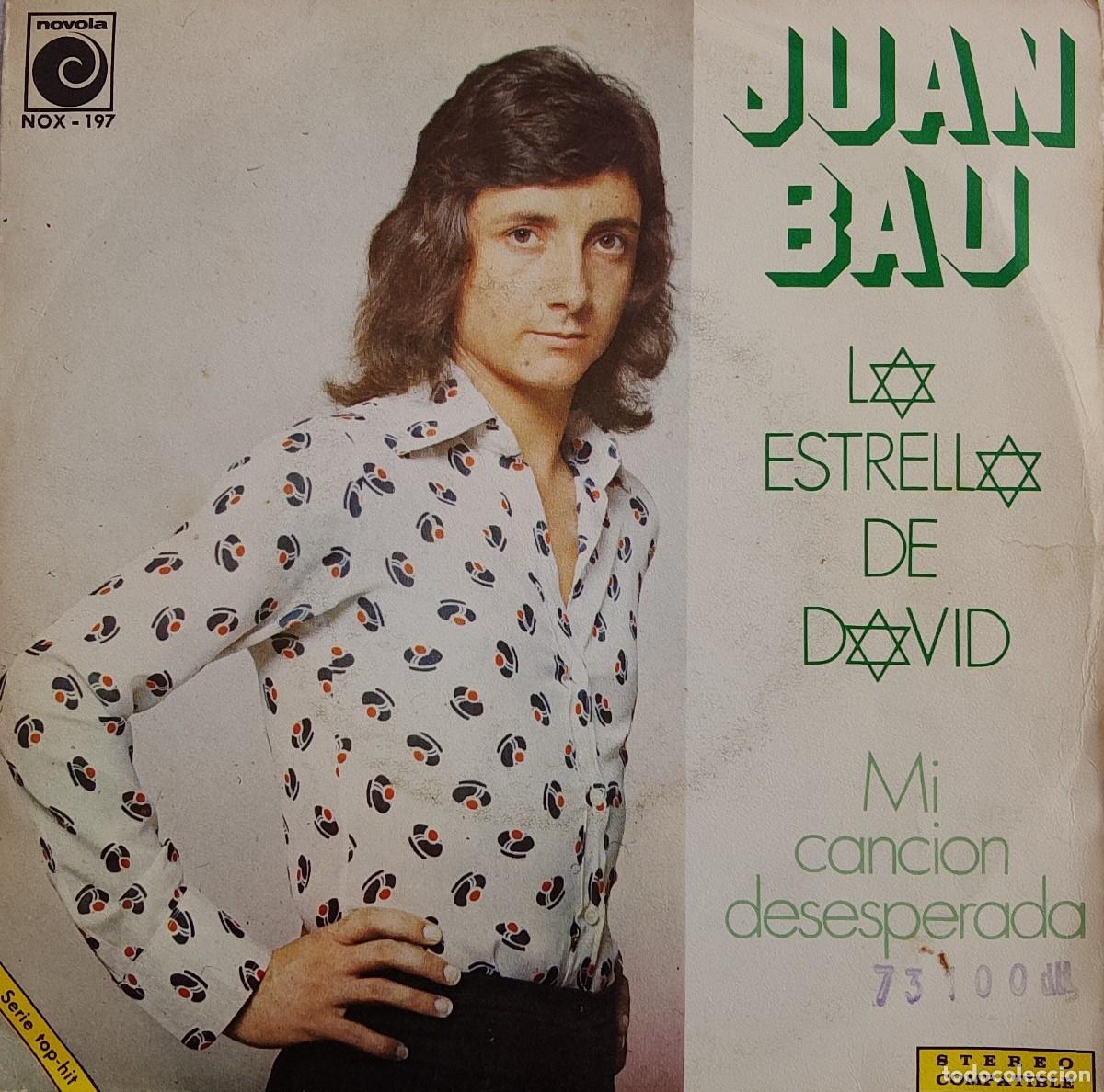 Discos de vinilo: Juan Bau. La estrella de David. Vinilo single.