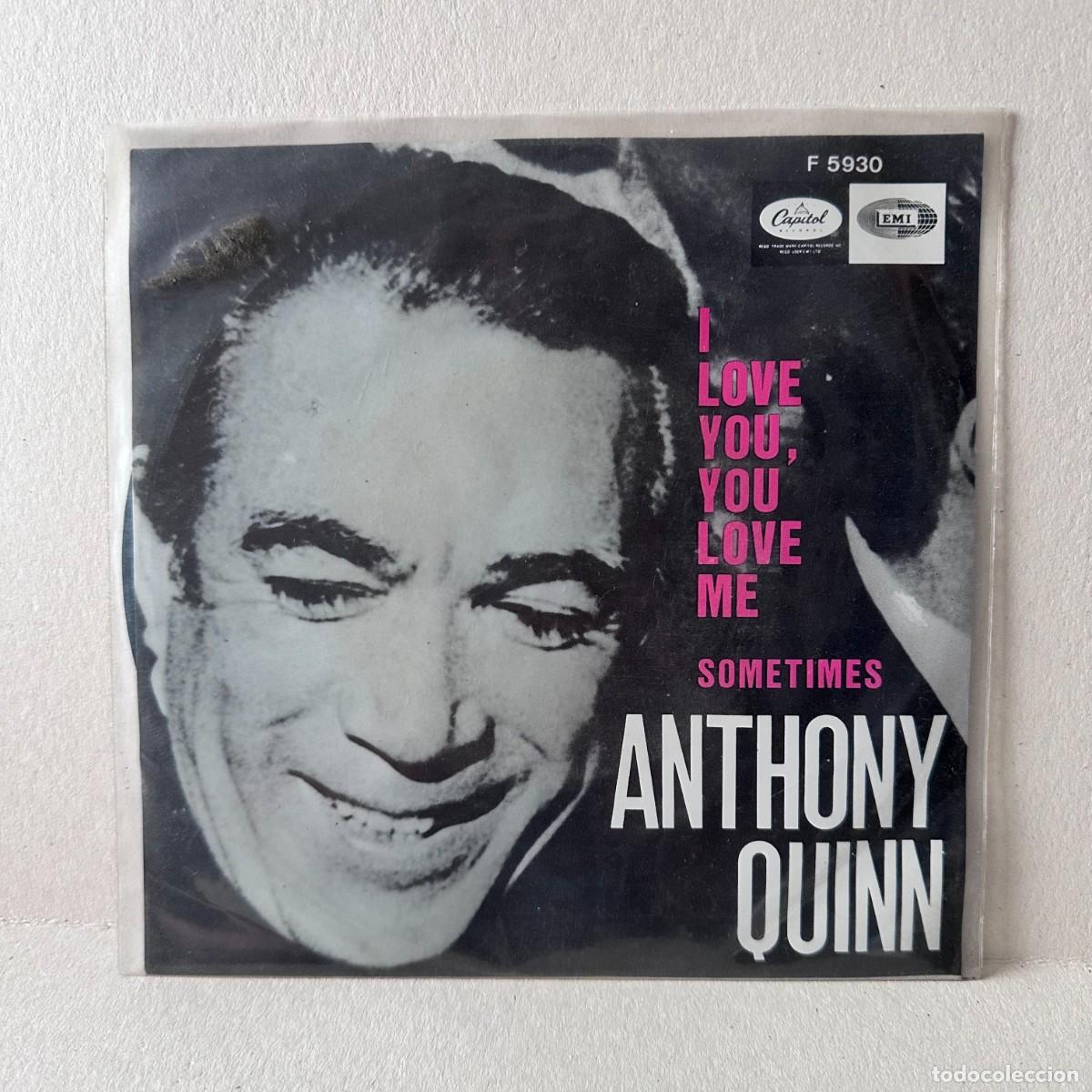 Discos de vinilo: Anthony Quinn - I Love You, You Love Me (7&rdquo;, Single)