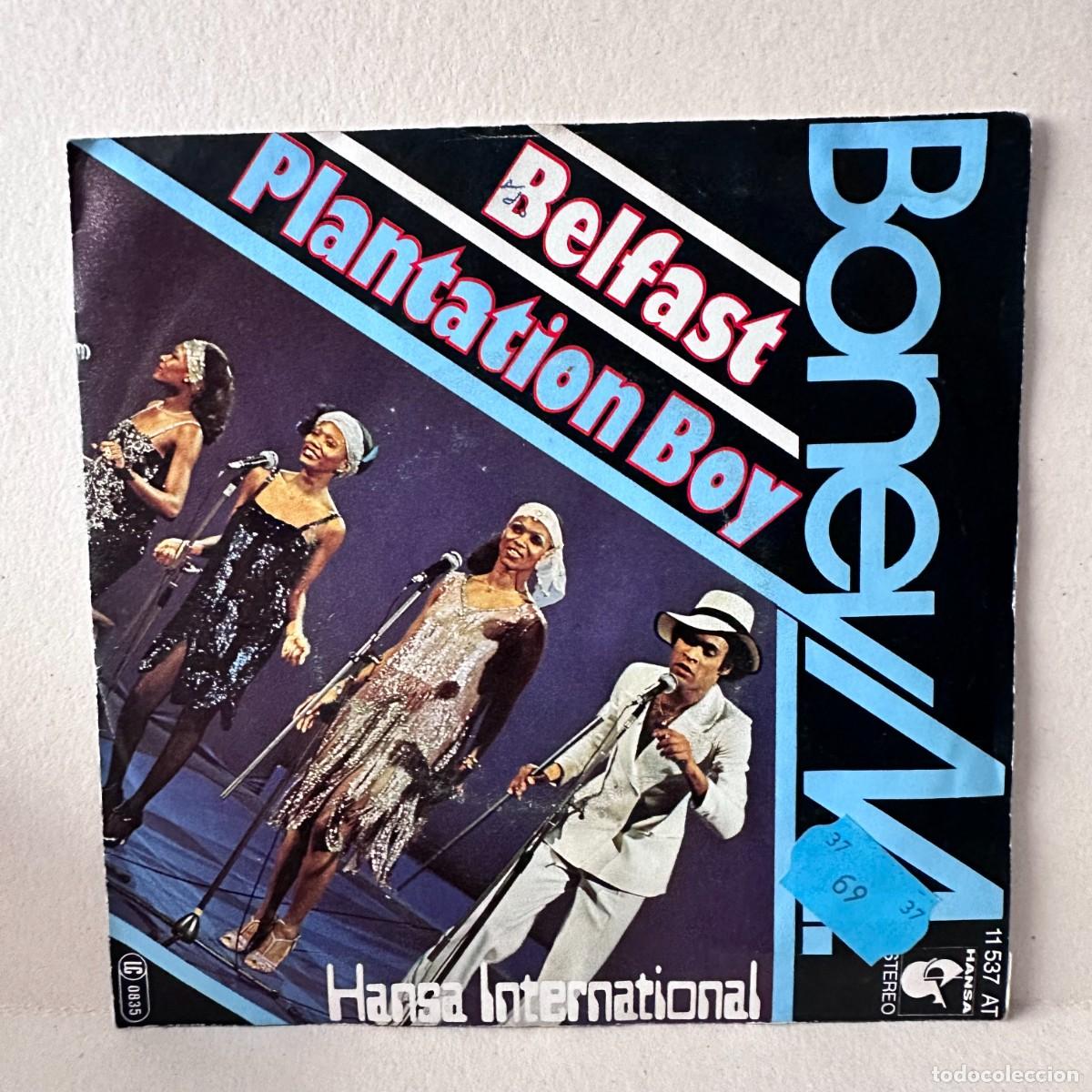 Discos de vinilo: Boney M. - Belfast / Plantation Boy (7&rdquo;, Single) - Foto 2