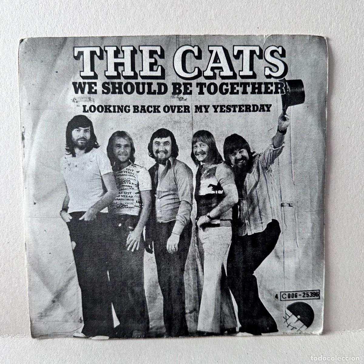 Discos de vinilo: The Cats - We Should Be Together (7&rdquo;, Single)