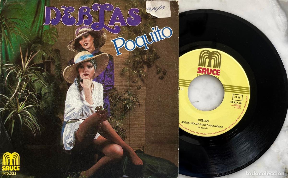 Discos de vinilo: DEBLAS. POQUITO. SINGLE ORIGINAL ESPA&Ntilde;A 1979