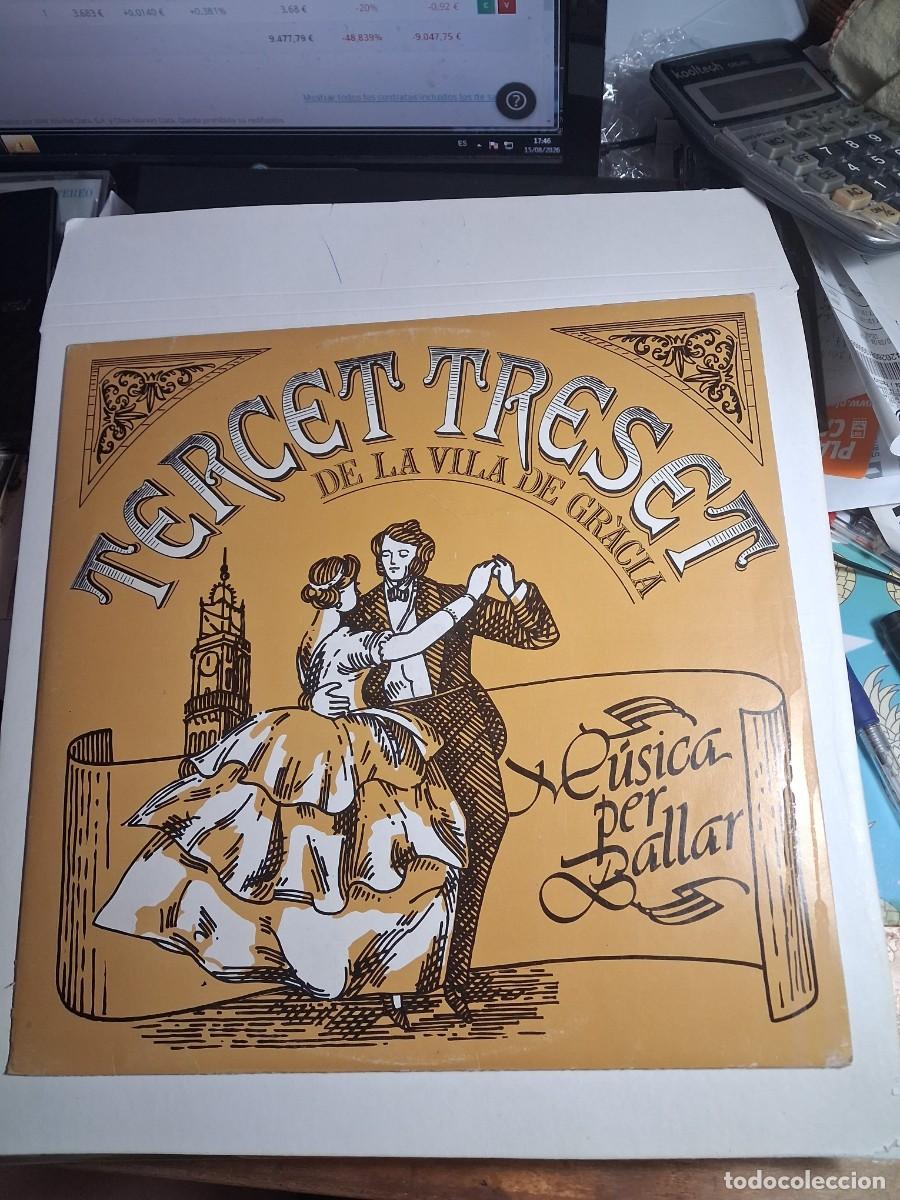 Discos de vinilo: lp tercet treset de la vila de gr&agrave;cia. m&uacute;sica per ballar. apolo 1981 spain. partitures coreografia