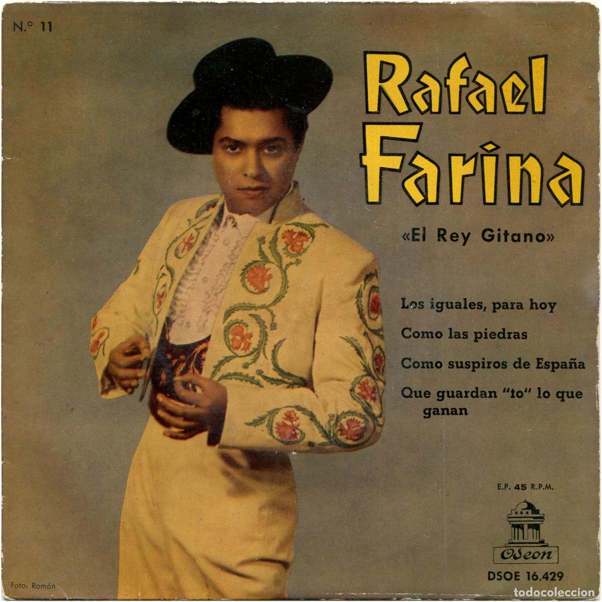Discos de vinilo: Rafael farina &rdquo;El Rey Gitano&rdquo; - Los iguales, para hoy - EP Spain 1961 - Odeon DSOE 16.429