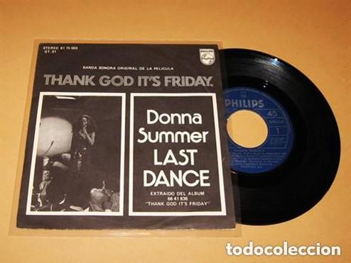 Discos de vinilo: DONNA SUMMER - LAST DANCE (POR FIN ES VIERNES) - SINGLE - 1978 - SPAIN