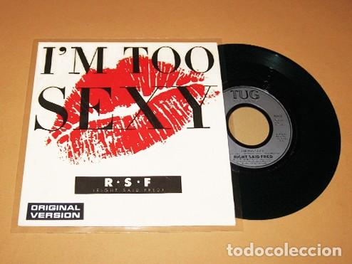 Discos de vinilo: RIGHT SAID FRED / R.S.F. - I'M TOO SEXY - SINGLE - 1991 - TEMAZO N&ordm;1 DISCOTECAS 90'S