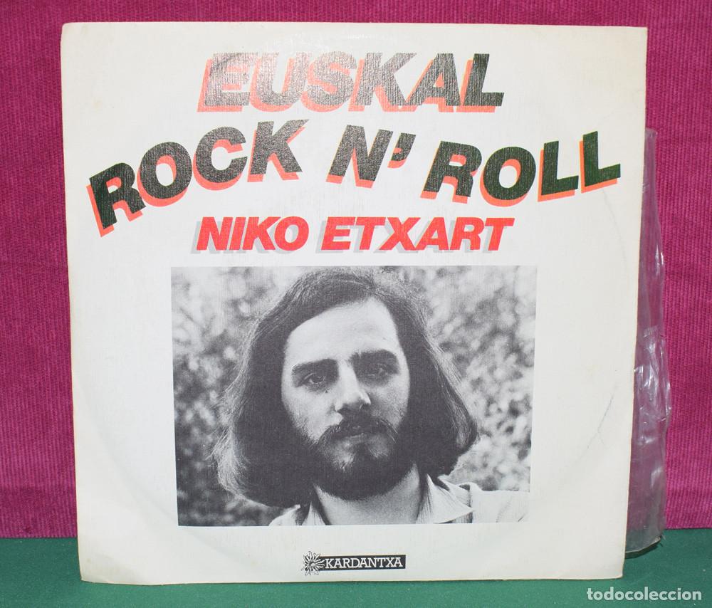 Discos de vinilo: Niko Etxart &ndash; Euskal Rock N' Roll - SINGLE 1979