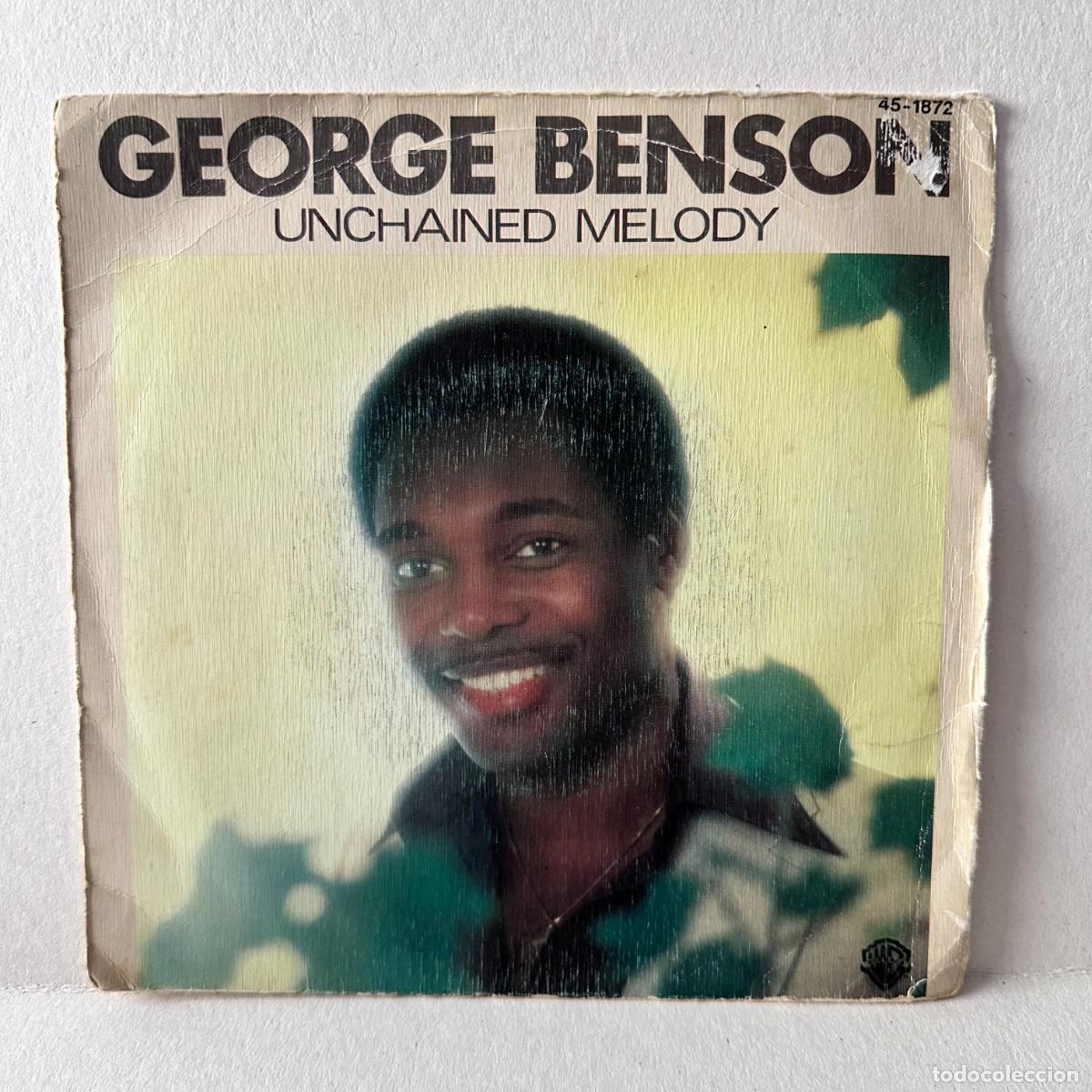Discos de vinilo: George Benson - Unchained Melody / Before You Go (7&rdquo;, Single)