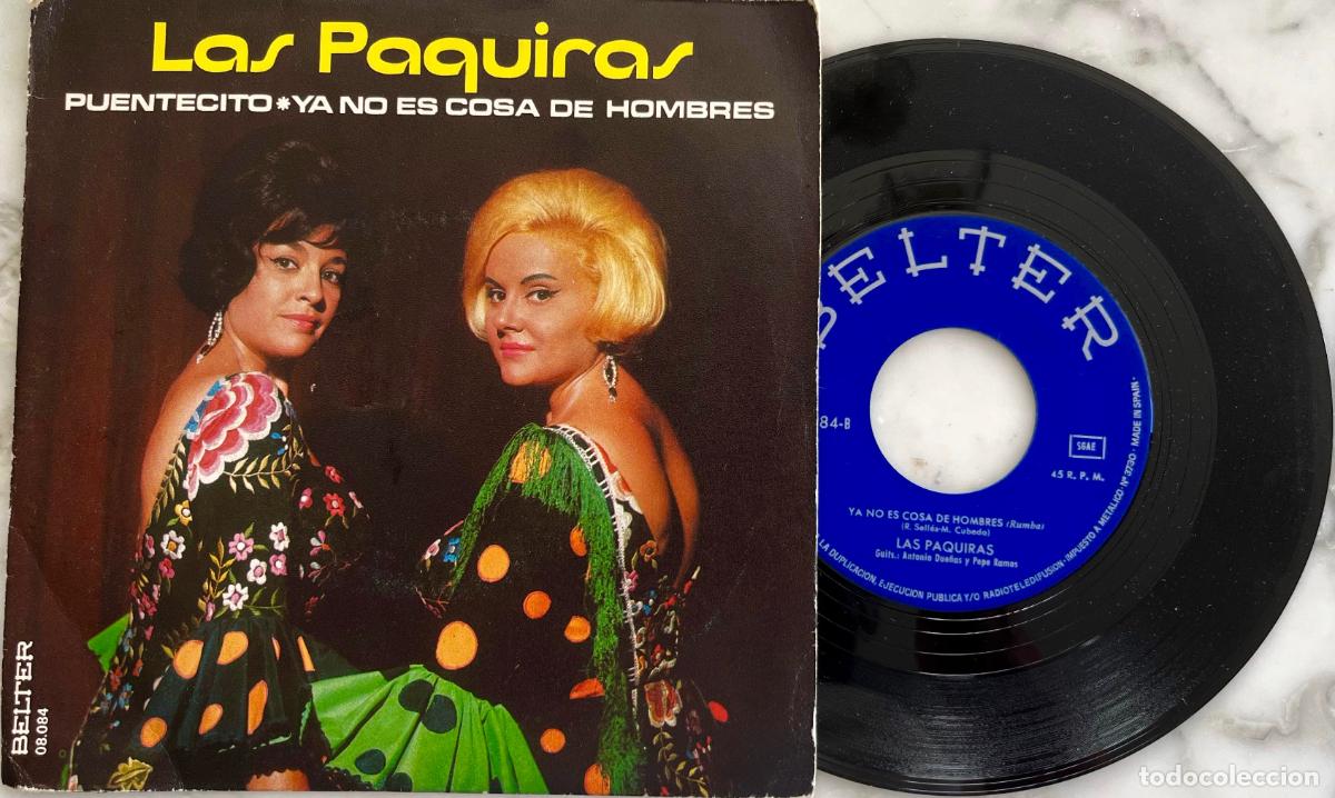 Discos de vinilo: LAS PAQUIRAS. PUENTECITO. SINGLE ORIGINAL ESPA&Ntilde;A 1972